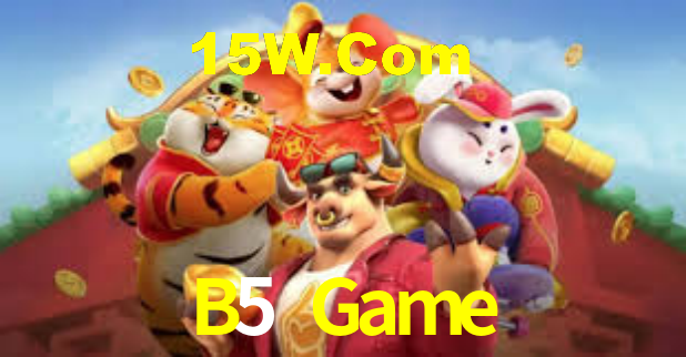 B5 Game,B5.Game